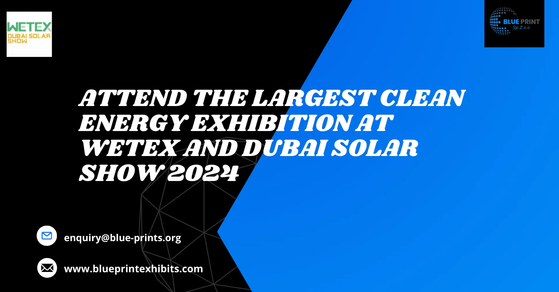 Attend the Largest Clean Energy Exhibition at WETEX and Dubai Solar Show 2024