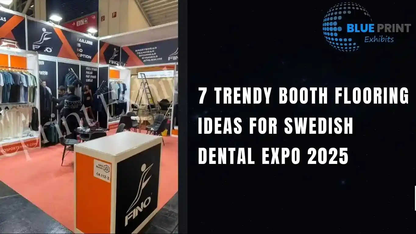 7 Trendy Booth Flooring Ideas for Swedish Dental Expo 2025