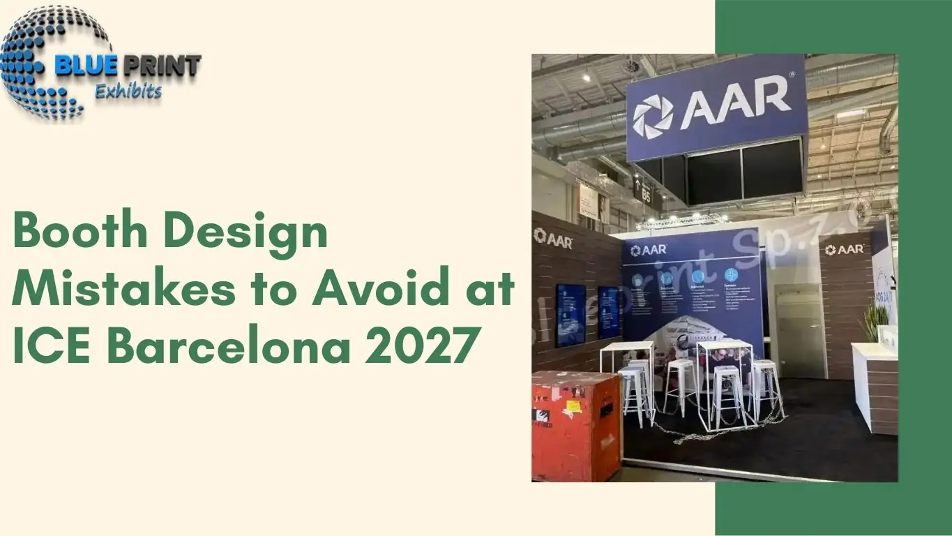 Booth Design Mistakes to Avoid at ICE Barcelona 2027
