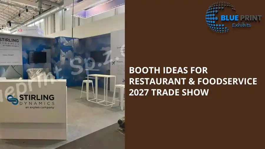 Booth Ideas for Restaurant & Foodservice 2027 Trade Show